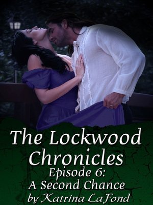 cover image of The Lockwood Chronicles Episode 6